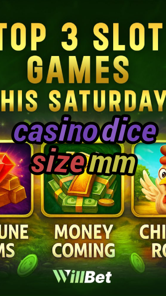 casino dice size mm-igamblingorder.com
