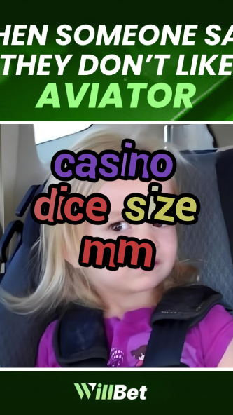 casino dice size mm-igamblingorder.com