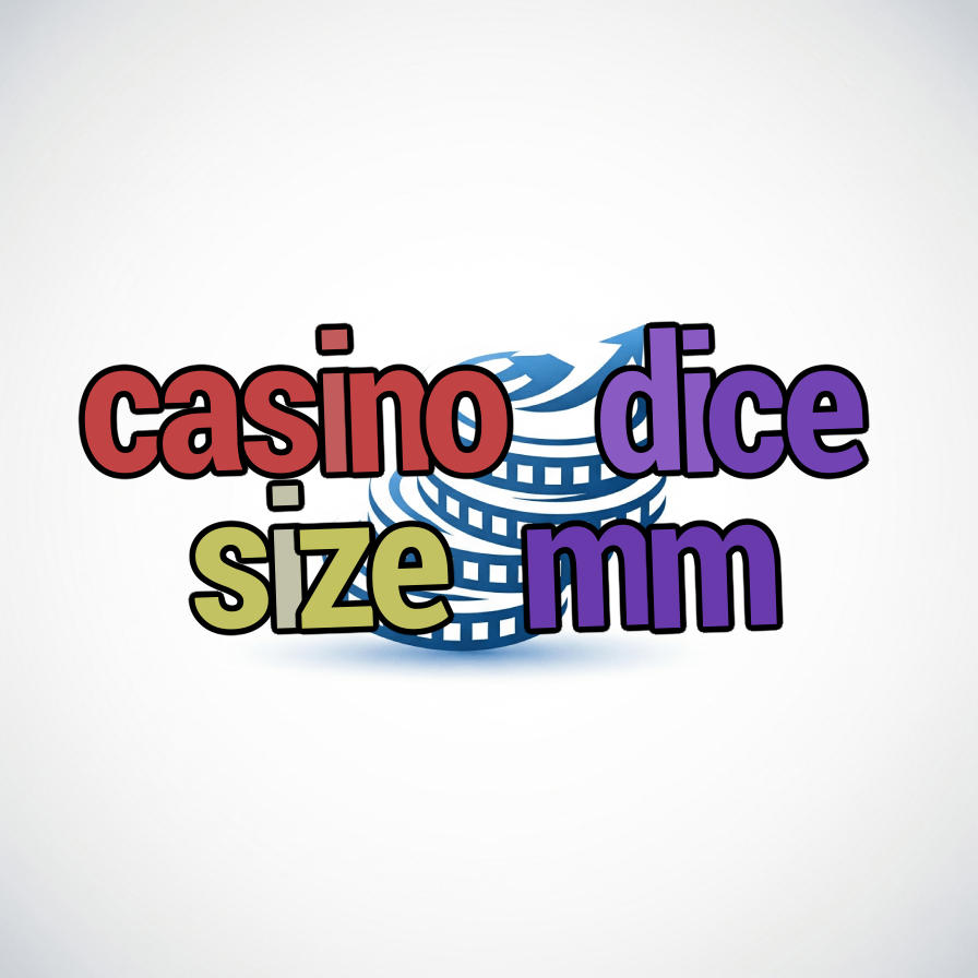 casino dice size mm
